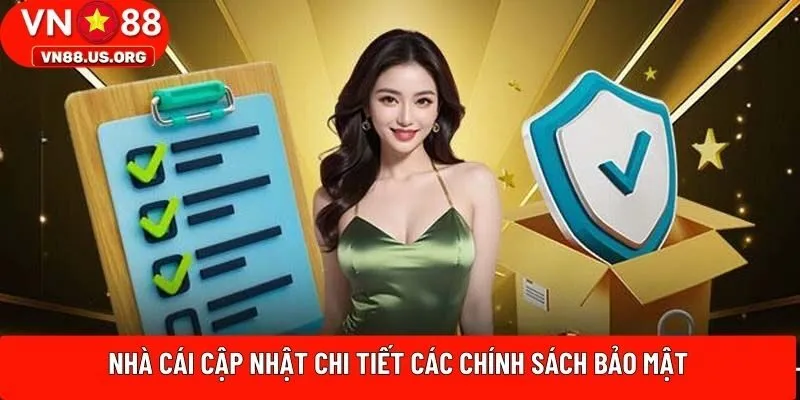 Nhà cái cập nhật chi tiết các chính sách bảo mật